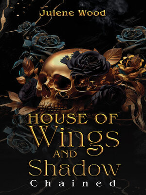 cover image of House of Wings and Shadow